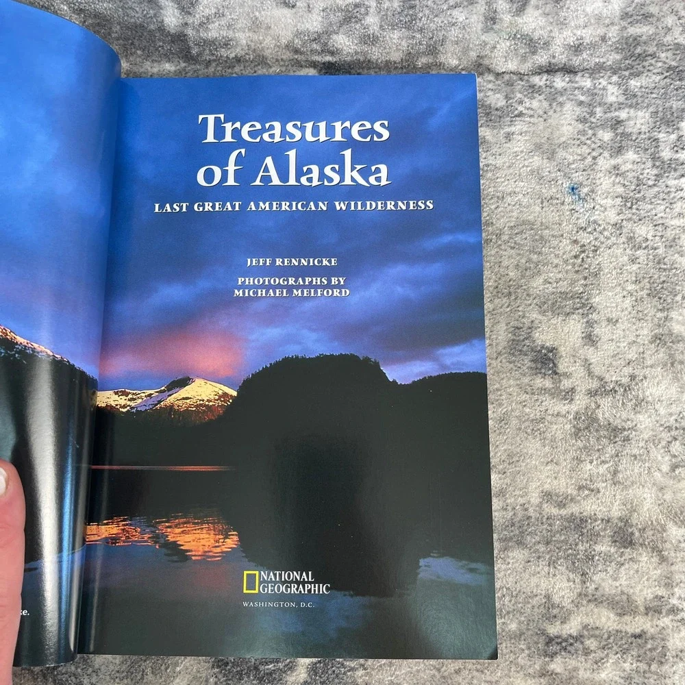 Treasures of Alaska Last Great American Wilderness National Geographic Softcover